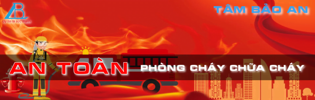 Phòng Cháy Chữa Cháy Tâm Bảo An